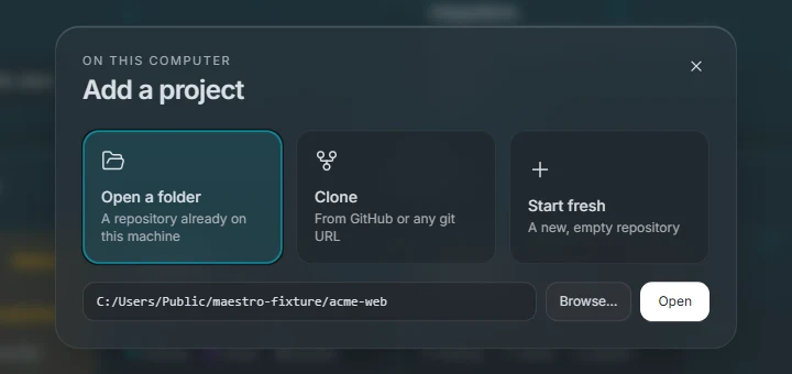 The Add a project dialog with Open a folder, Clone and Start fresh